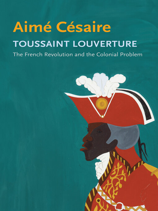 Title details for Toussaint Louverture by Aime Cesaire - Wait list